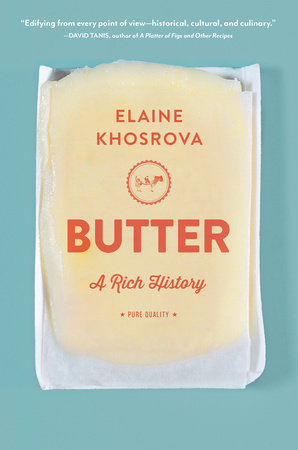 Butter Hardcover by Elaine Khosrova