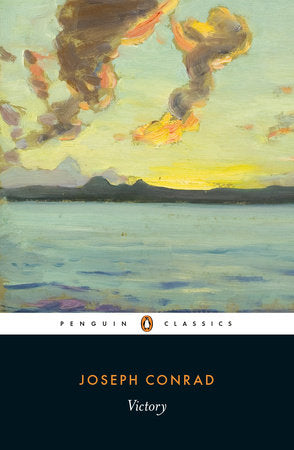 Victory Paperback by Joseph Conrad; Edited by Robert Hampson; Introduction by John Gray