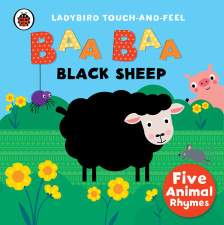 Baa, Baa, Black Sheep: Ladybird Touch and Feel Rhymes Board Book by Ladybird