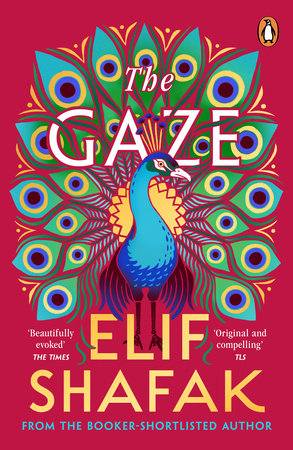 The Gaze TR by Elif Shafak