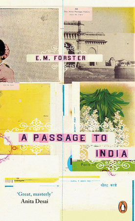 A Passage To India Paperback by E.M. Forster