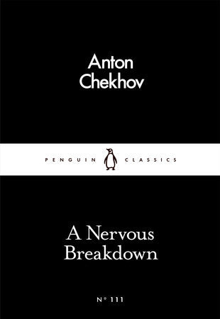 A Nervous Breakdown Paperback by Anton Chekhov
