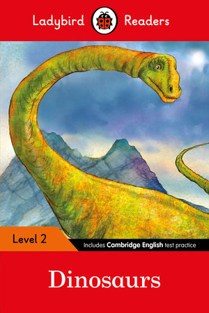 Dinosaurs: Ladybird Readers Level 2 Paperback by Ladybird