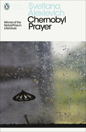 Modern Classics: Chernobyl Prayer Paperback by Svetlana Alexievich