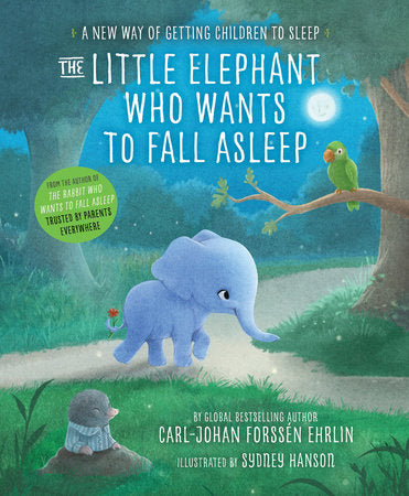 The Little Elephant Who Wants to Fall Asleep Paperback by Carl-Johan Forssén Ehrlin