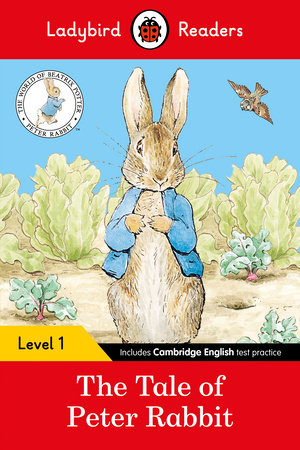 The Tale of Peter Rabbit - Ladybird Readers Level 1 Paperback by Ladybird