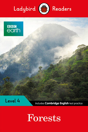 BBC Earth: Forests - Ladybird Readers Level 4 Paperback by Ladybird