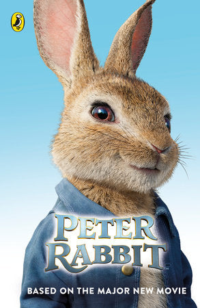 Peter Rabbit: Based on the Major New Movie Paperback by Beatrix Potter