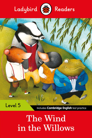 Ladybird Readers Level 5 The Wind in the Willows Paperback by Ladybird