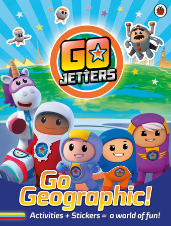 Go Jetters: Go Geographic! Paperback by Ladybird