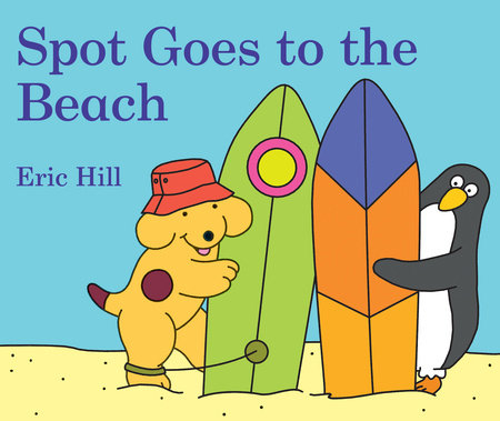Spot Goes to the Beach Board Book by Eric Hill