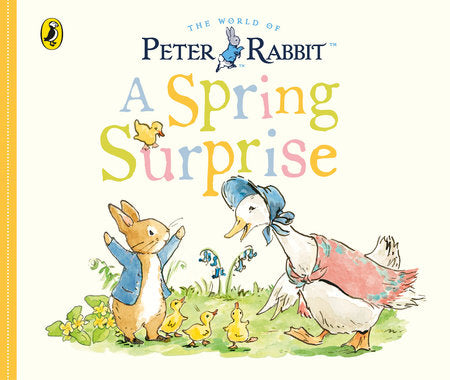 Peter Rabbit Tales - A Spring Surprise Board Book by Beatrix Potter