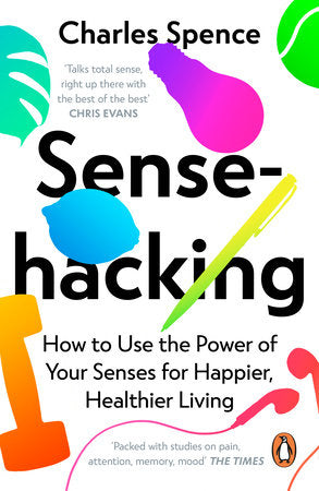 Sensehacking Paperback by Charles Spence