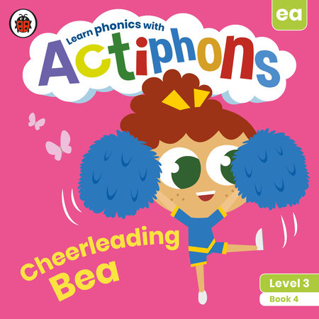 Actiphons Level 3 Book 4 Cheerleading Bea Paperback by Ladybird