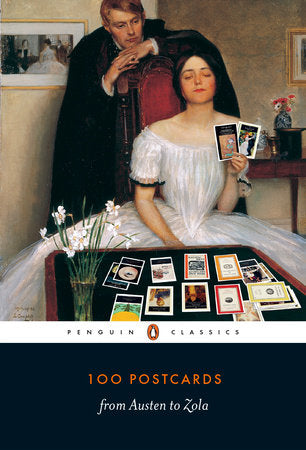100 Postcards from Austen to Zola NT by Penguin Classics