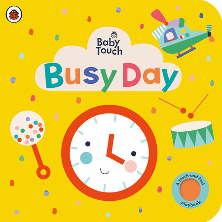 Baby Touch: Busy Day Board Book by Ladybird