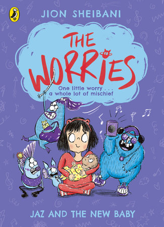 The Worries: Jaz and the New Baby Paperback by Jion Sheibani
