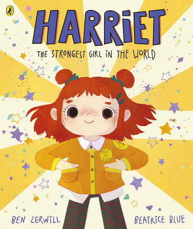 Harriet the Strongest Girl in the World Paperback by Ben Lerwill