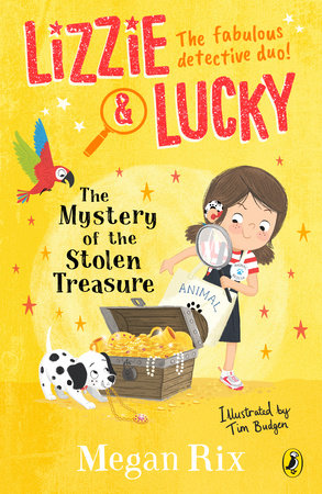 Lizzie and Lucky: The Mystery of the Stolen Treasure Paperback by Megan Rix