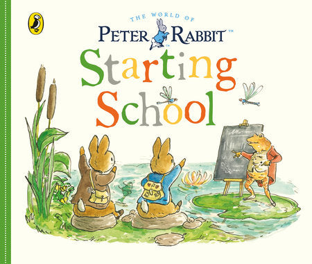 Peter Rabbit Tales: Starting School Board Book by Beatrix Potter