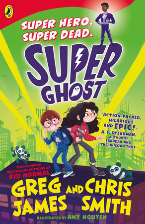 Super Ghost Paperback by Greg James and Chris Smith