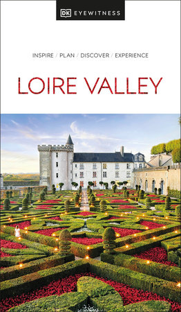 DK Loire Valley Paperback by DK Travel