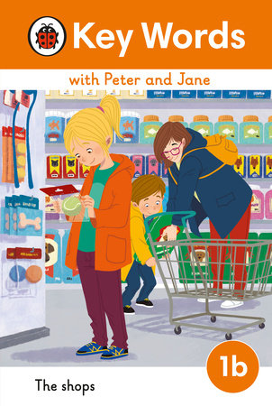 Key Words with Peter and Jane Level 1b - The Shops Hardcover by Ladybird