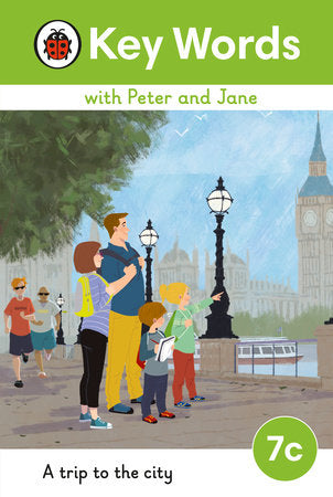 Key Words with Peter and Jane Level 7c - A Trip to the City Hardcover by Ladybird