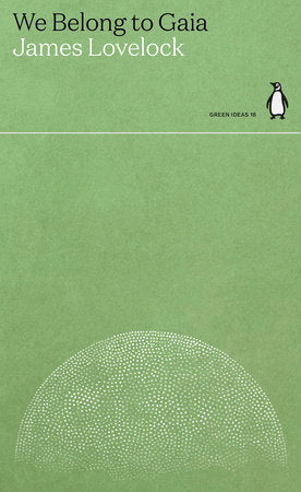 We Belong to Gaia Paperback by James Lovelock