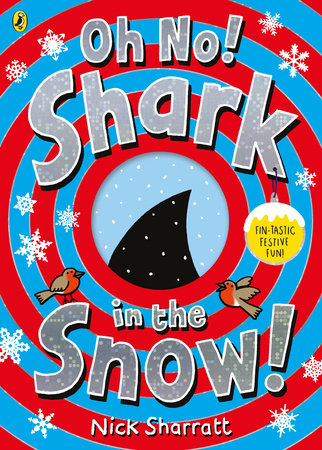 Oh No! Shark in the Snow! Paperback by Nick Sharratt