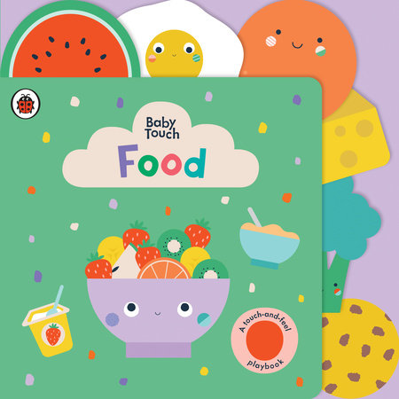 Food: A Touch-and-Feel Playbook Board Book by Ladybird