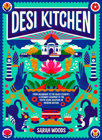 Desi Kitchen Hardcover by Sarah Woods