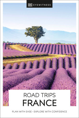 DK Road Trips France Paperback by DK