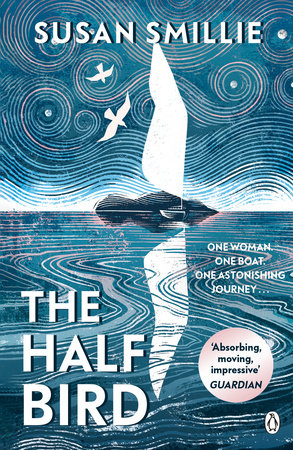 The Half Bird TR by Susan Smillie
