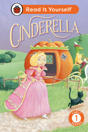 Cinderella: Read It Yourself - Level 1 Early Reader Hardcover by Ladybird