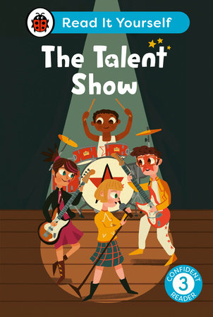 The Talent Show: Read It Yourself - Level 3 Confident Reader Hardcover by Ladybird