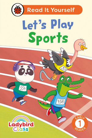 Ladybird Class Let's Play Sports: Read It Yourself - Level 1 Early Reader Hardcover by Ladybird