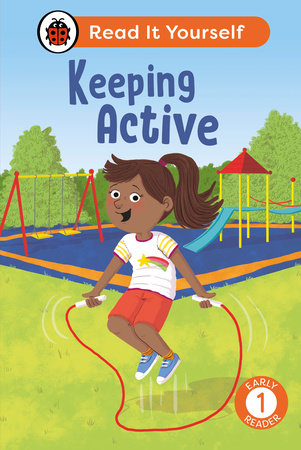 Keeping Active: Read It Yourself - Level 1 Early Reader Hardcover by Ladybird