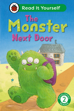 The Monster Next Door: Read It Yourself - Level 2 Developing Reader Hardcover by Ladybird