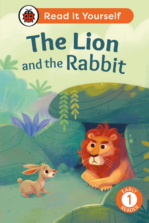 The Lion and the Rabbit: Read It Yourself - Level 1 Early Reader Hardcover by Ladybird