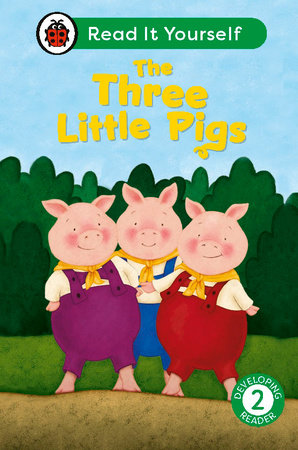 The Three Little Pigs: Read It Yourself - Level 2 Developing Reader Hardcover by Ladybird