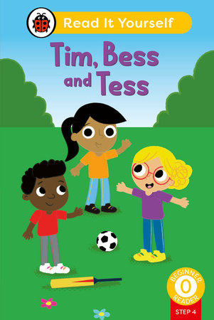 Tim, Bess and Tess (Phonics Step 4): Read It Yourself - Level 0 Beginner Reader Hardcover by Ladybird