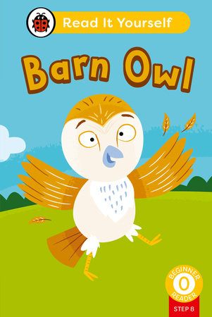 Barn Owl (Phonics Step 8): Read It Yourself - Level 0 Beginner Reader Hardcover by Ladybird