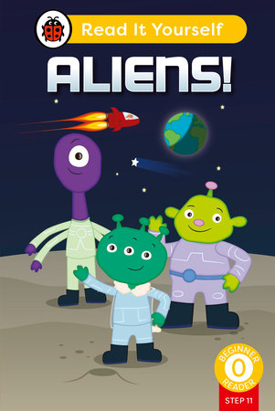 Aliens! (Phonics Step 11): Read It Yourself - Level 0 Beginner Reader Hardcover by Ladybird
