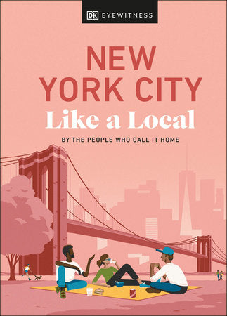 New York City Like a Local Hardcover by Bryan Pirolli