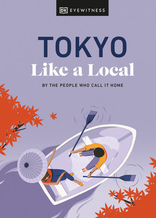 Tokyo Like a Local Hardcover by Kaila Imada