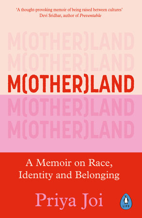 Motherland Paperback by Priya Joi