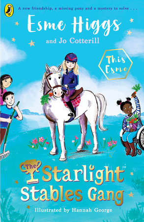 The Starlight Stables Gang Paperback by Esme Higgs