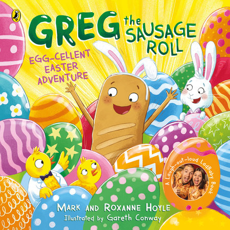 Greg the Sausage Roll: Egg-cellent Easter Adventure Paperback by Mark Hoyle