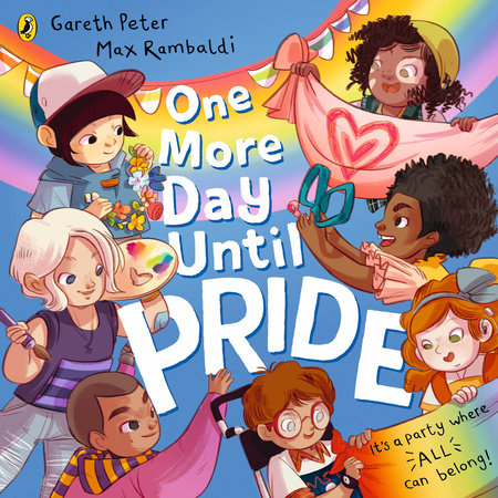One More Day Until Pride Paperback by Gareth Peter